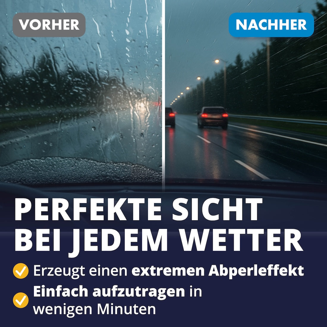 Mehr Sicherheit beim Fahren=>Ob bei Regen, Dunkelheit oder Schneefall – die Versiegelung sorgt für eine verbesserte Sicht und somit für ein ruhigeres, sicheres Fahrgefühl.